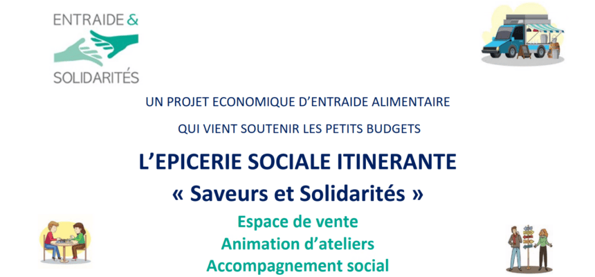 L’épicerie solidaire itinérante « Saveurs et Solidarités » reprend ses tournées !